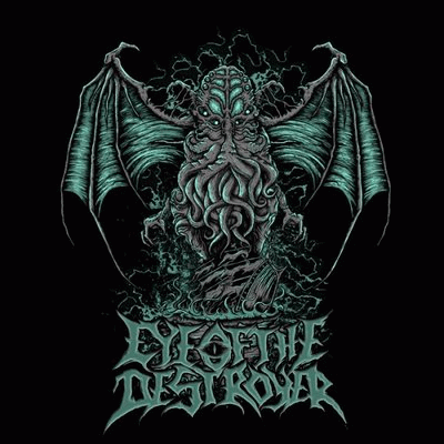 Eye Of The Destroyer : Eye of the Destroyer